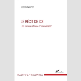 Le récit de soi