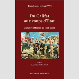 Du califat aux coups d'etat