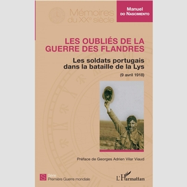 Les oubliés de la guerre des flandres