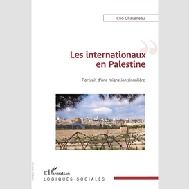 Les internationaux en palestine