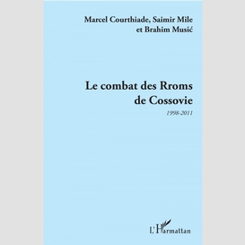 Le combat des rroms de cossovie