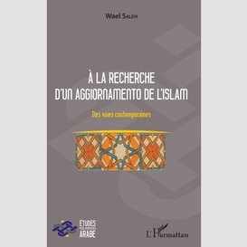 A la recherche d'un aggiornamento de l'islam