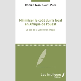 Minimiser le coût du riz local en afrique de l'ouest