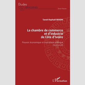 La chambre de commerce et d'industrie de côte d'ivoire