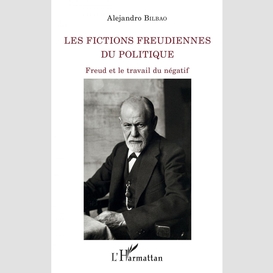 Les fictions freudiennes du politique