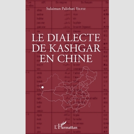 Le dialecte de kashgar en chine