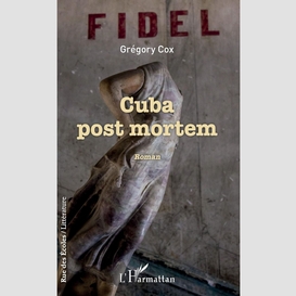 Cuba post mortem