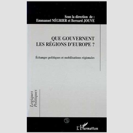 Que gouvernent les régions d'europe ?