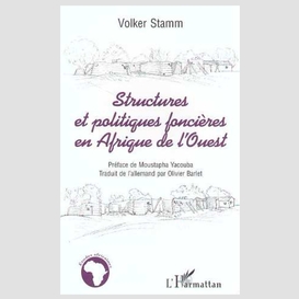 Structures et politiques foncières en afrique de l'ouest