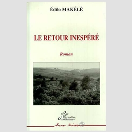 Le retour inespéré