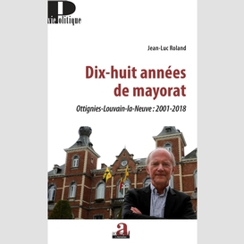 Dix-huit années de mayorat