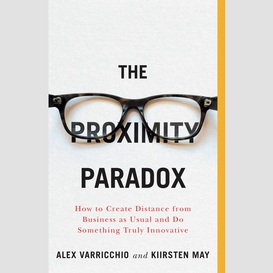 The proximity paradox