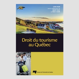 Droit du tourisme au québec, 4e édition