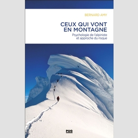 Ceux qui vont en montagne