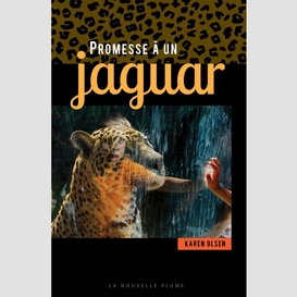 Promesse à un jaguar