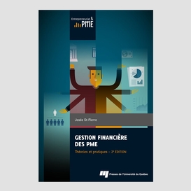 Gestion financière des pme : théories et pratiques, 2e édition
