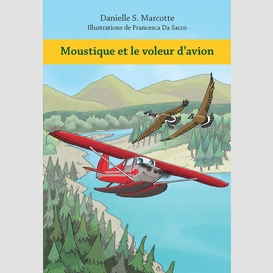 Moustique et le voleur d'avion