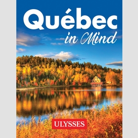 Québec in mind