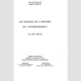 Les sources de l'histoire de l'environnement