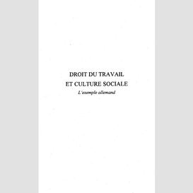 Droit du travail et culture sociale