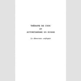 Therapie de choc et autoritarisme en russie