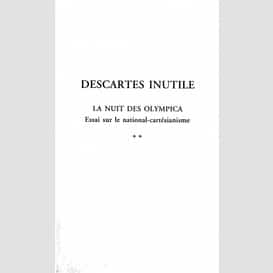 Descartes inutile : la nuit des olympica