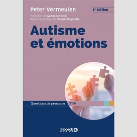 Autisme et  motions 3e ed