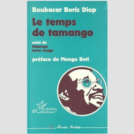 Le temps de tamango