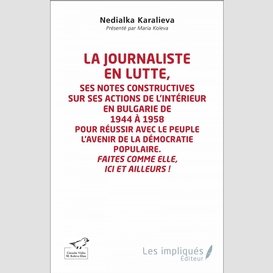 La journaliste en lutte