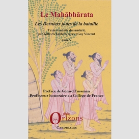 Le mahabharata - tome v