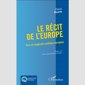 Le récit de l'europe