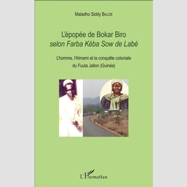 L'épopée de bokar biro selon <em>farba kéba sow de labé</em>