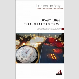 Aventures en courrier express