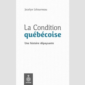 La condition québécoise