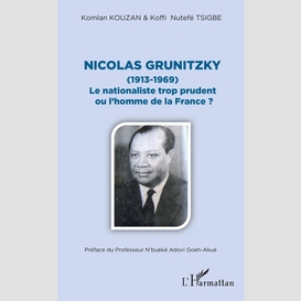 Nicolas grunitzky (1913-1969)