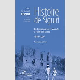 Histoire de siguiri (nouvelle édition)