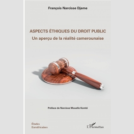 Aspects éthiques du droit public