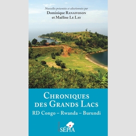 Chroniques des grands lacs