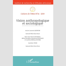 Vision anthropologique et sociologique