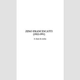 Zino francescatti (1902-1991)