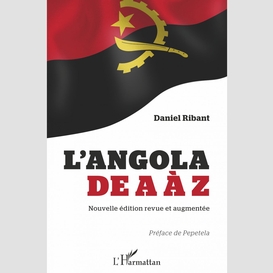 L'angola de a à z (nouvelle édition revue et augmentée)