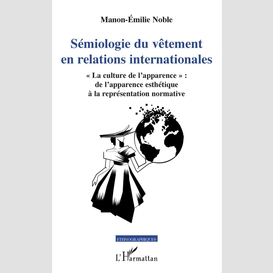 Sémiologie du vêtement en relations internationales