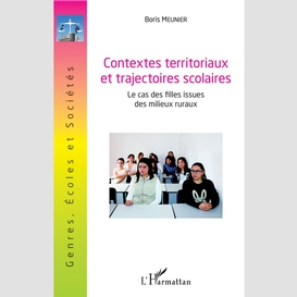 Contextes territoriaux et trajectoires scolaires