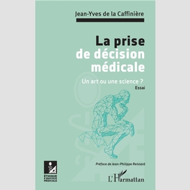 La prise de décision médicale