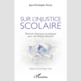 Sur l'injustice scolaire