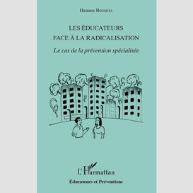 Les éducateurs face à la radicalisation