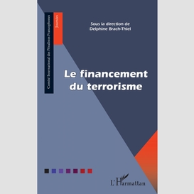 Le financement du terrorisme