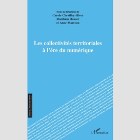 Les collectivités territoriales à l'ère du numérique