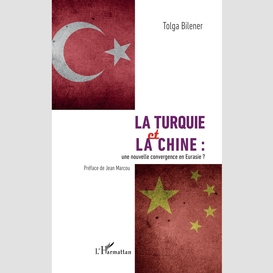 La turquie et la chine :