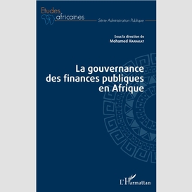 La gouvernance des finances publiques en afrique